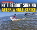 Marine Accident Brief: Whale Strike and Sinking of Carteret Fireboat (July 4, 2026)